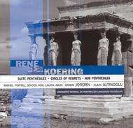 Rene Koering - Suite Penthesilee, Circles of regrets, etc
