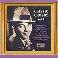 Classic Crosby Vol 1 | Naxos - Nostalgia 8120507