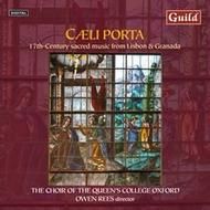 Caeli Porta: 17th Century Sacred Music from Lisbon & Granada | Guild GMCD7323