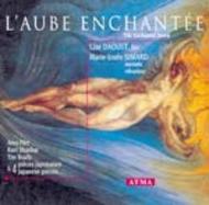 LAube Enchantee (The Enchanted Dawn) | Atma Classique ACD22115