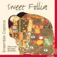Ensemble Caprice: Sweet Follia | Atma Classique ACD22213