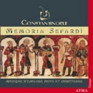 Constantinople: Memoria Sefardi (Jewish & Christian music from Spain)