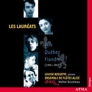 Les Laureats: Prix Quebec-Flandres [1988-2003] | Atma Classique ACD22281