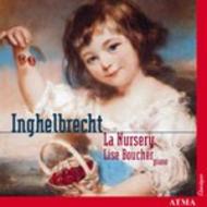 Inghelbrecht - La Nursery / Debussy - Childrens Corner | Atma Classique ACD22266