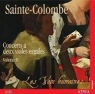Sainte-Colombe - Complete Works for 2 Viols Vol.4 | Atma Classique ACD22278