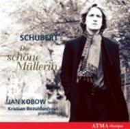 Schubert - Die Schone Mullerin | Atma Classique ACD22315