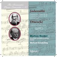 The Romantic Piano Concerto Vol.47: Jadassohn / Draeseke