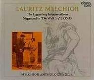 Lauritz Melchior: Anthology Vol.4: Legendary Interpretations Siegmund in Die Walkure 1935-1938