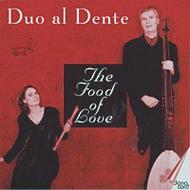 Duo al Dente: The Food of Love | Danacord DACOCD547
