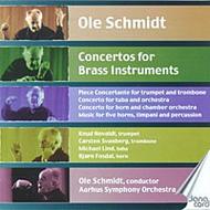Ole Schmidt - Concertos for Brass Instruments | Danacord DACOCD513