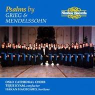 Psalms by Grieg and Mendelssohn
