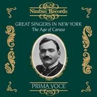 Great Singers in New York - The Age of Caruso | Nimbus - Prima Voce NI7855