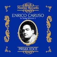 Enrico Caruso in Song Vol.2 | Nimbus - Prima Voce NI7884
