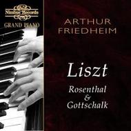 Arthur Friedheim plays Liszt, Rosenthal & Gottschalk | Nimbus - Grand Piano NI8815