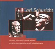 Carl Schuricht: Unissued Broadcast Performances, 1937-1951