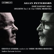 Pettersson - 8 Barefoot Songs, Concertos for String Orchestra