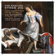 The English Stage Jig: Musical comedies from the 16th & 17th centuries