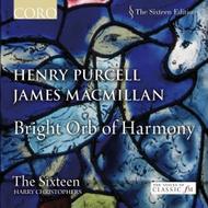 Purcell / MacMillan - Bright Orb of Harmony | Coro COR16069