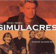 Georges Aperghis - Simulacres | Accord 4761635