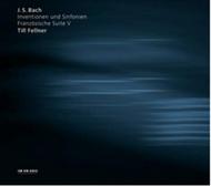 J S Bach - Inventions, Sinfonias, French Suite V | ECM New Series 4766355