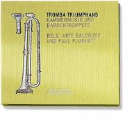 Tromba Triumphans: Baroque Trumpet in Chamber Music | Winter & Winter 9100362