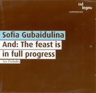 Gubaidulina - Cello Concerto, Ten Preludes | Col Legno COL31881