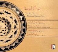 Lirum Li Tronc: Sordellina, Colascione, Buttafuoco in Renaissance Naples