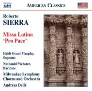 Sierra - Missa Latina �Pro Pace�