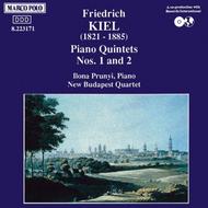 Kiel - Piano Quintets Nos. 1 and 2 