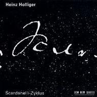 Heinz Hollinger - Scardanelli Zyklus