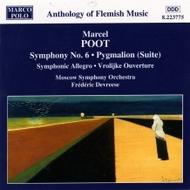Poot - Symphony No. 6 / Pygmalion (Suite) 