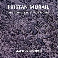 Tristan Murail - Complete Piano Music           