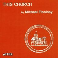 Finnissy - This Church                   | Metier MSVCD92069