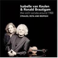 R Strauss / Rota / Respighi - The Violin Sonata around 1900