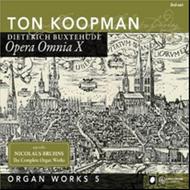 Buxtehude - Organ Works 5: Opera Omnia X