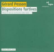 Gerard Pesson - Dispositions furtives | Col Legno COL20285