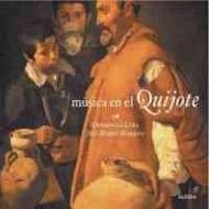 Music of Quixote - Romances, songs, instrumental pieces