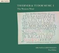 Taverner & Tudor Music I: The Western Wind | Dacapo 8226050