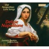 Delizie napolitane - Old Neapolitan Love Songs | Accent ACC23159