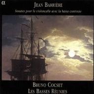 Jean Barriere - Sonatas for Cello & Bass Continuo | Alpha ALPHA015