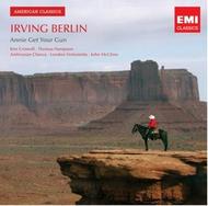 American Classics: Irving Berlin - Annie Get Your Gun | EMI - American Classics 6952302