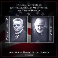 Andrew Rangell plays Ives, Nielsen & McDonald