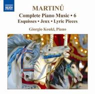 Martinu - Complete Piano Music Vol.6