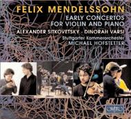 Mendelssohn - Early Concertos for Violin & Piano
