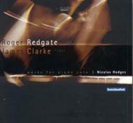 Roger Redgate / James Clarke - Works for Piano solo | Coviello Classics COV60809