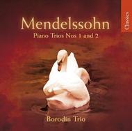 Mendelssohn - Piano Trios Nos 1 & 2
