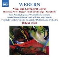 Webern - Vocal and Orchestral Works