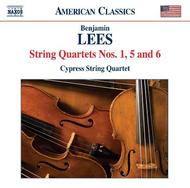 Benjamin Lees - String Quartets Nos 1, 5 & 6
