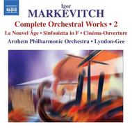 Markevitch - Complete Orchestral Works Vol.2 | Naxos 8572152