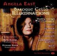 Angela East: Baroque Cello Illuminations